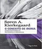 Conceito De Ironia, O - Edicao De Bolso - Vozes