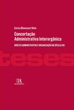 Concertaçao Administrativa Interorganica - Almedina brasil - br