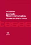 Concertaçao administrativa interorganica - Almedina brasil