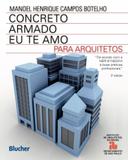 Concreto armado - Eu te amo - Editora blucher