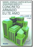 Concreto Armado Eu Te Amo - Vol.02 - Blucher