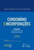 Condomínio e Incorporações - 13ª Edição (2018) - Forense