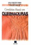 Condutas atuais em queimaduras - Thieme revinter