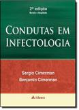 CONDUTAS EM INFECTOLOGIA - 2ª ED - Atheneu - rio de janeiro
