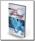 Condutas em urgencias e emergencias para o clinico - Atheneu