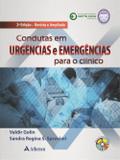 Condutas em Urgências e Emergências Para o Clínico - Atheneu