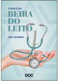 Conexão A Beira Do Leito - Doc editora