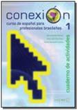 Conexion 1 - cuaderno de actividades - Martins fontes