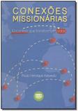 Conexões Missionárias - 100 cristao editora