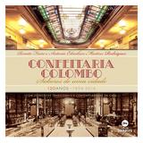 Confeitaria Colombo - Sabores de uma cidade