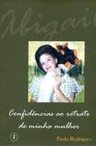 Confidencias ao retrato de minha mulher - Edicoes lumen christi