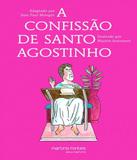 Confissao De Santo Agostinho, A - Martins editora