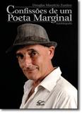 Confissões de um Poeta Marginal: Autobiografia - Edifurb