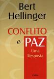Conflito e Paz - Uma Resposta