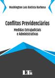 Conflitos Previdenciários - Ltr