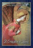 Conheça Sua Fé - Livro A Criação e os Anjos - Instituto lumen sapientiæ