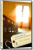 Conhecendo as doutrinas da biblia - Editora vida
