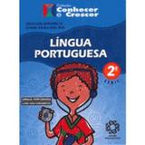 Conhecer e Crescer - Língua Portuguesa - 2ª Série - Escala educacional
