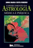 Conhecimento da astrologia - medica e psiquica - Imperial novo milenio