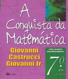 Conquista Da Matematica, A - 7 Ano - 6 Serie - Ef Ii - Ftd