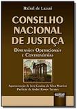 Conselho nacional de justica: dimensoes operaciona - Jurua