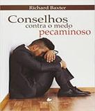 Conselhos Contra O Medo Pecaminoso - Vida nova