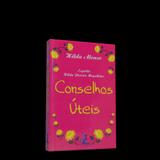Conselhos Úteis - Conselho espírita de brasilia