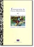 Conservação da Fauna Brasileira - Interciencia