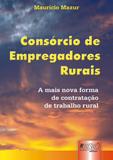 Consórcio de Empregadores Rurais - Juruá