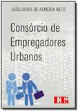 Consorcio de empregadores urbanos - Ltr