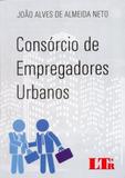 Consórcio de Empregadores Urbanos - Ltr