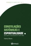 Constelações sistêmicas e espiritualidade - volume 2 - Artesã editora