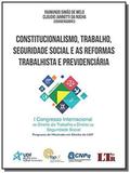 Constitucionalismo, t. s.s. r.t. previd. - 01ed/17 - Ltr