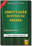 Constituicao do estado do parana: detalhado - Jurua