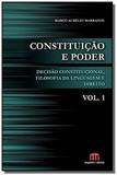 Constituicao e poder - Emporio do direito