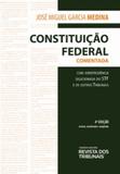 Constituição Federal Comentada Com Jurisprudência Selecionada Do Stf E De Outros Tribunais - Revista dos tribunais
