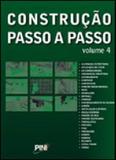 Construçao passo a passo - vol. 4 - Pini