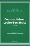 Constructivismo logico-semantico - vol. ii - Noeses
