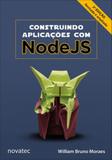 Construindo aplicaçoes com nodejs - Novatec