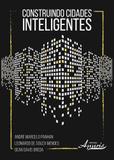 Construindo cidades inteligentes - Appris editora