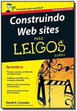 CONSTRUINDO WEB SITES PARA LEIGOS - 4a EDICAO - Alta books