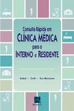 Consulta Rapida Em Clinica Medica Para O Interno E Residente / Ambati/Smith/Azer-Be - Revinter