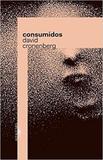 Consumidos - 1 - Alfaguara brasil