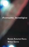 consumo-tecnologico - Raimundo lulio