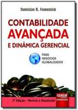 Contabilidade avancada e dinamica gerencial: para. - Jurua