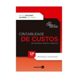 Contabilidade de custos - um enfoque direto e objetivo - saraiva