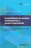 Contabilidade de Rec.Cont.Gr.Empresariais-01Ed/17 - Fgv
