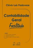 Contabilidade Geral - Facilitada