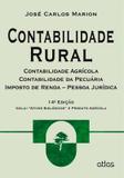 Contabilidade Rural: Contabilidade Agrícola, Contabilidade Da Pecuária E Imposto De Renda - Pj