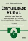 Contabilidade Rural: Contabilidade Agrícola, Contabilidade Da Pecuária E Imposto De Renda - Pj